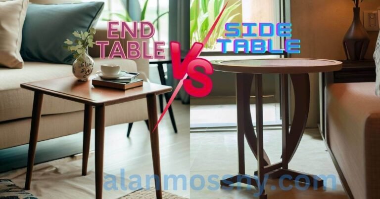 End Table Vs Side Table: Discover Which One Is Best
