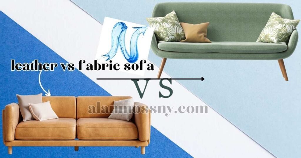 leather vs fabric sofa